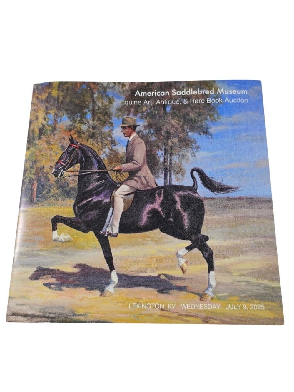 American Saddlebred Museum Auction Catalog 2025 Equine Art Rare Books Lexington